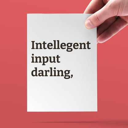 Intelligent input darling - Rude Pig Store